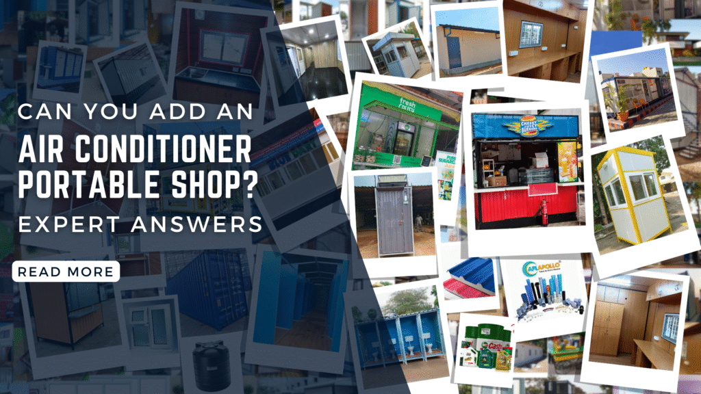 Can You Add an Air Conditioner to a Portable Shop? Expert Answers