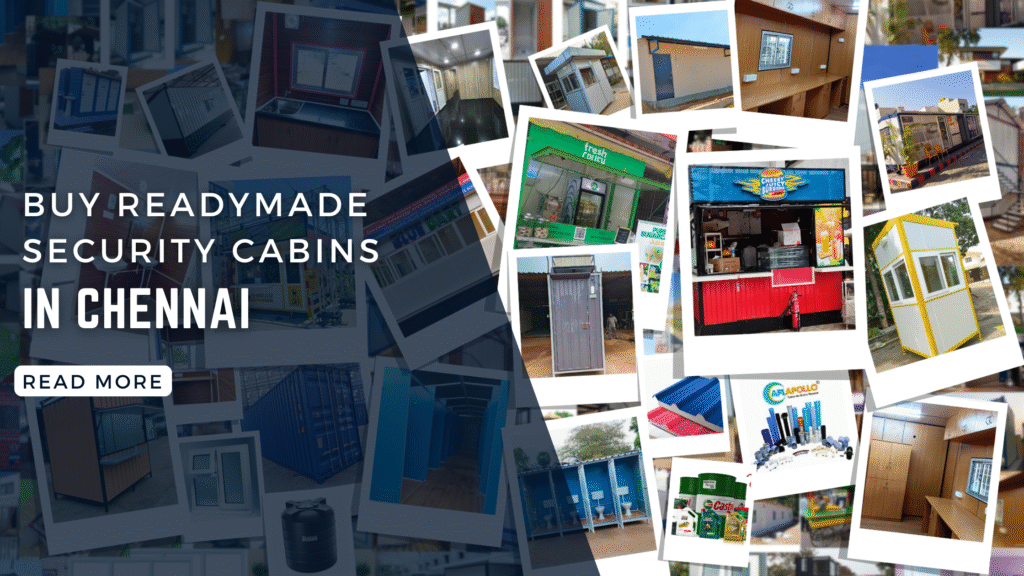Readymade Security Cabins in Chennai