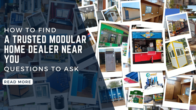 How to Find a Trusted Modular Home Dealer Near You: Questions to Ask